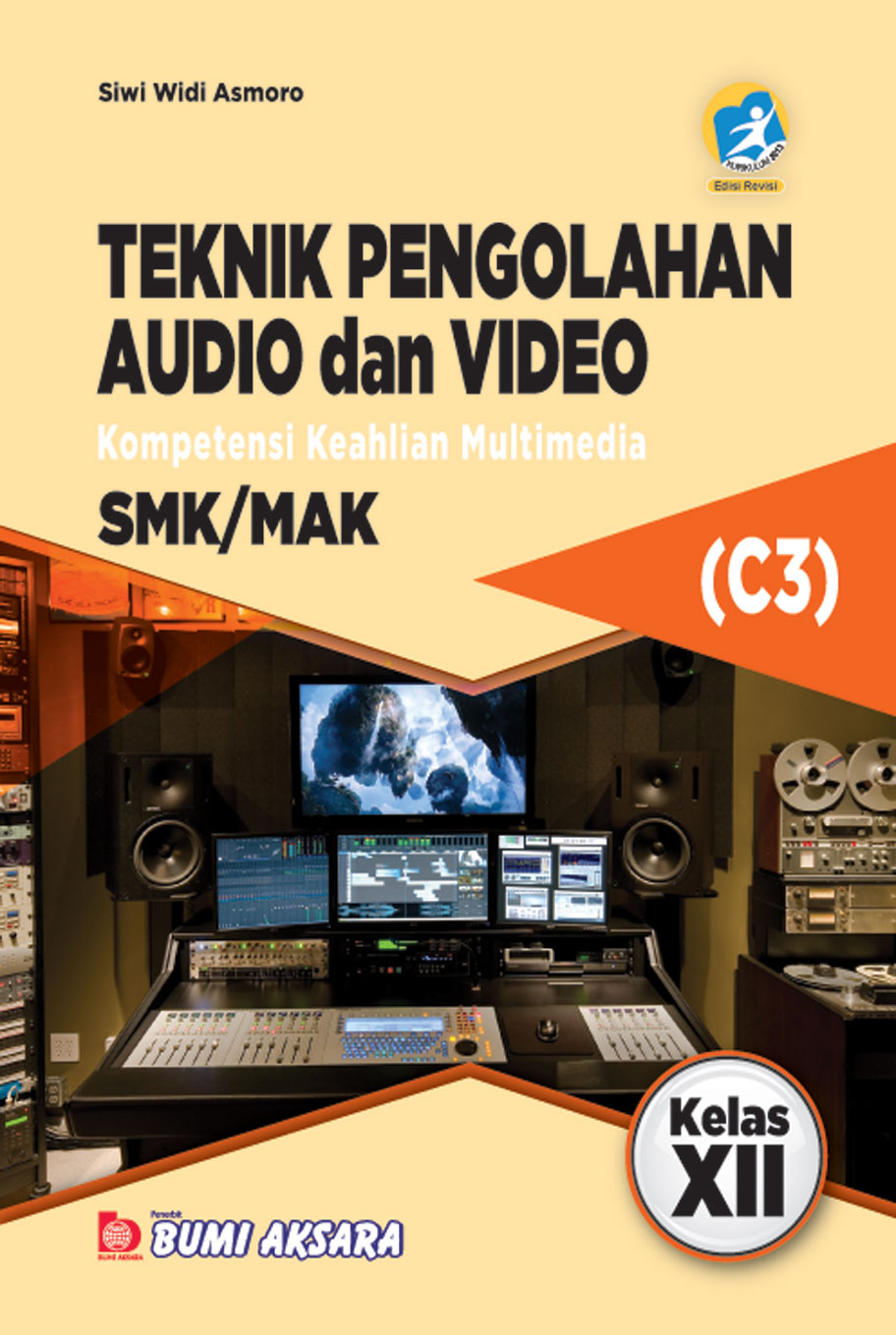 Teknik Pengolahan Audio dan Video Kelas XII SMK-C3 [K13-Rev]